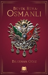 Büyük Rüya: Osmanlı