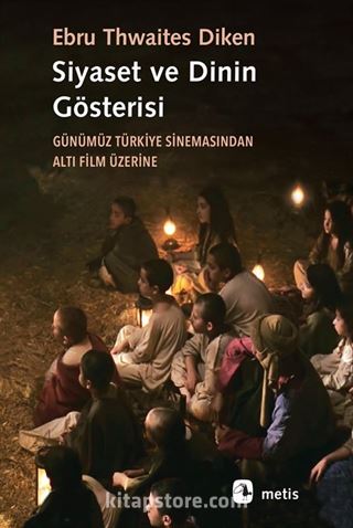 Siyaset ve Dinin Gösterisi