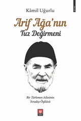 Arif Ağa'nın Tuz Değirmeni