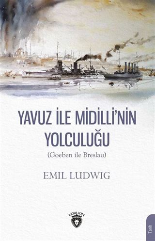 Yavuz ile Midilli'nin Yolculuğu