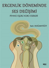 Ergenlik Döneminde Ses Değişimi