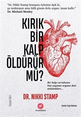 Kırık Bir Kalp Öldürür Mü?