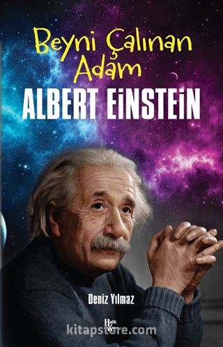 Beyni Çalınan Adam Albert Einstein