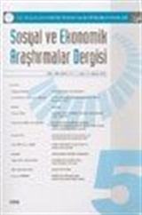 Sosyal ve Ekonomik Araştırmalar Dergisi Yıl: 1 Sayı: 5 Nisan 2003