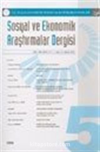 Sosyal ve Ekonomik Araştırmalar Dergisi Yıl: 1 Sayı: 5 Nisan 2003