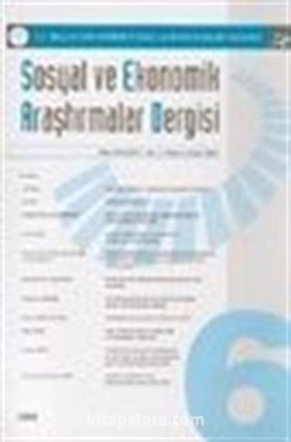 Sosyal ve Ekonomik Araştırmalar Dergisi Yıl: 1 Sayı: 6 Ekim 2003