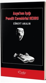 Asya'nın Işığı Pandit Cevahirlal Nehru