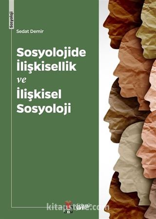 Sosyolojide İlişkisellik ve İlişkisel Sosyoloji