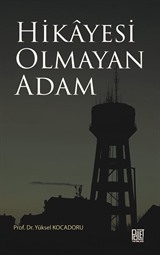 Hikayesi Olmayan Adam