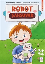 Robot Şahsuvar / Önüm Arkam Sobe 3