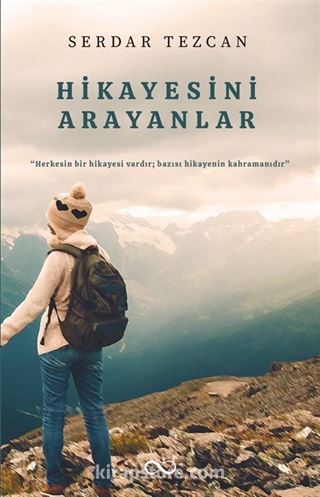 Hikayesini Arayanlar