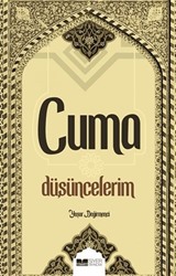 Cuma Düşüncelerim