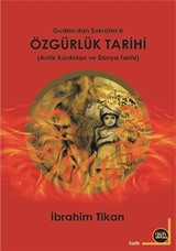 Özgürlük Tarihi (Antik Kürdistan ve Dünya Tarihi)