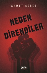 Neden Direndiler