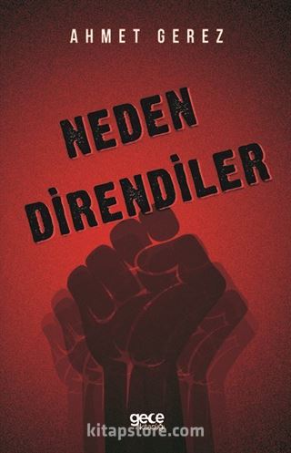 Neden Direndiler