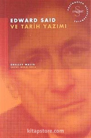 Edward Said ve Tarih Yazımı