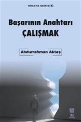 Başarının Anahtarı Çalışmak