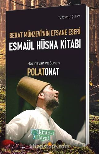 Berat Münzevi'nin Efsane Eseri Esmaül Hüsna Kitabı