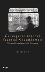 Özkurgusal Evrenin Yazınsal Çözümlemesi (Modiano Roman Seçkisinden Örneklerle)