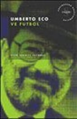 Umberto Eco ve Futbol