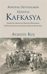 Avrupalı Seyyahların Gözüyle Kafkasya