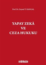 Yapay Zeka ve Ceza Hukuku