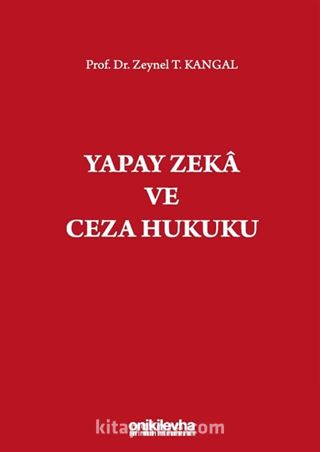 Yapay Zeka ve Ceza Hukuku