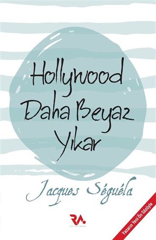 Hollywood Daha Beyaz Yıkar