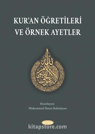 Kur'an Öğretileri ve Örnek Ayetler