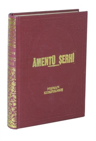 Amentü Şerhi (Büyük İlmihal)