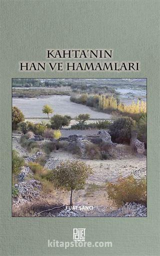 Kahta'nın Han ve Hamamları