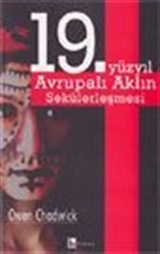 19. Yüzyıl Avrupalı Aklın Sekülerleşmesi