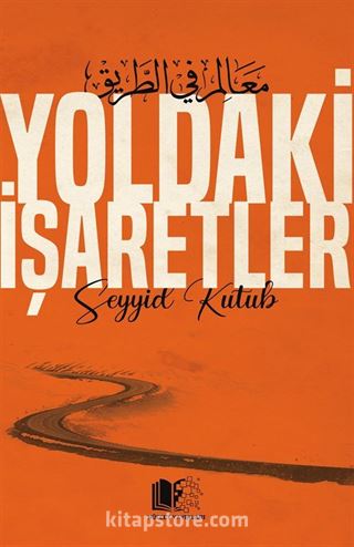 Yoldaki İşaretler