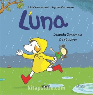 Luna / Dışarıda Oynamayı Çok Seviyor