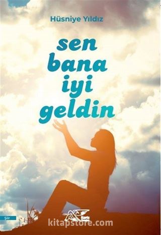 Sen Bana İyi Geldin