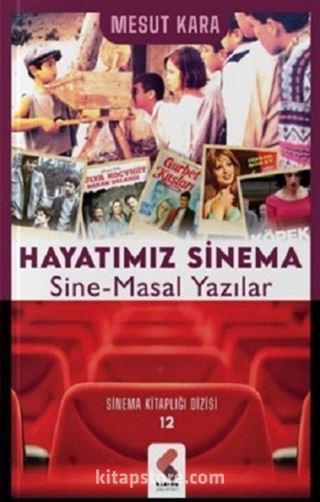 Hayatımız Sinema