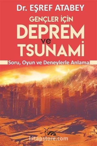 Gençler İçin Deprem ve Tsunami