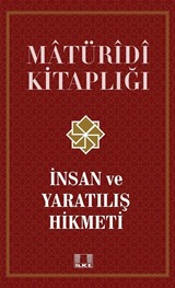 İnsan ve Yaratılış Hikmeti