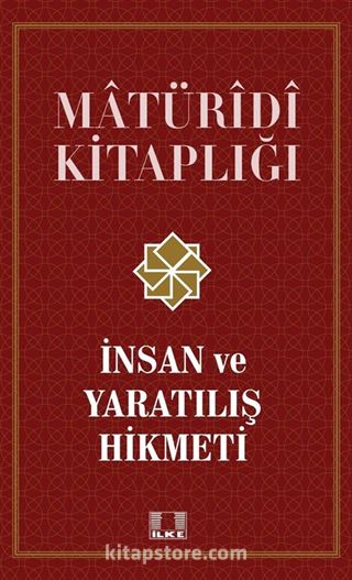 İnsan ve Yaratılış Hikmeti