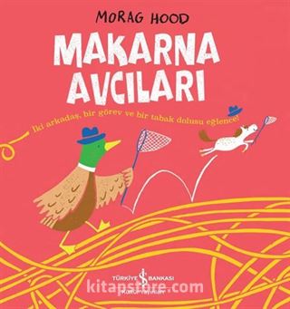 Makarna Avcıları