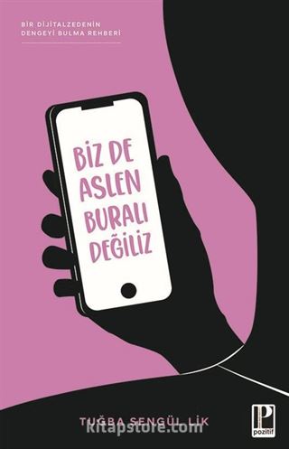 Biz De Aslen Buralı Değiliz