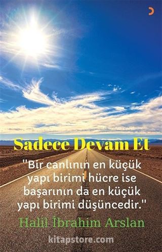 Sadece Devam Et