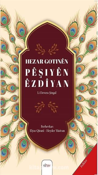 Hezar Gotinên Pêşiyên Êzdîyan (Li Devera Şingal)