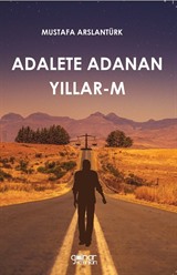 Adalete Adanan Yıllar-m