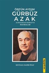 Örfün Aydını Gürbüz Azak