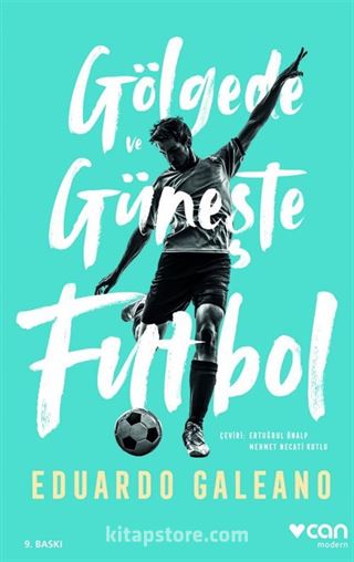 Gölgede ve Güneşte Futbol