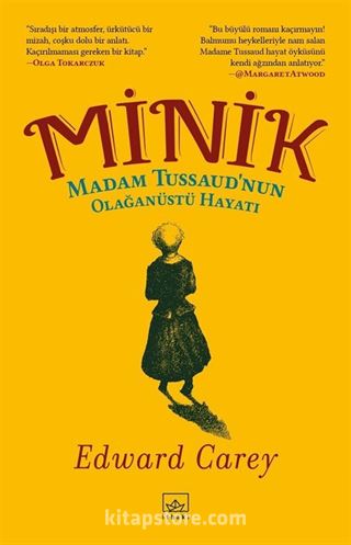 Minik: Madam Tussaud'nun Olağanüstü Hayatı