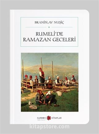 Rumeli'de Ramazan Geceleri (Tam Metin) (Cep Boy)