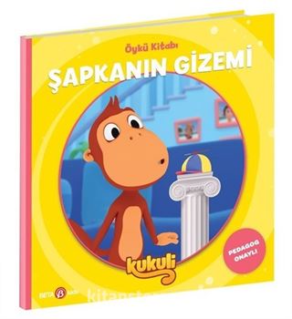 Şapkanın Gizemi / Kukuli Öykü Kitabı