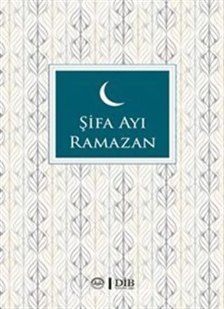 Şifa Ayı Ramazan